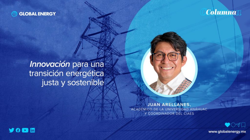 Innovación para una transición energética justa y sostenible - Global ...