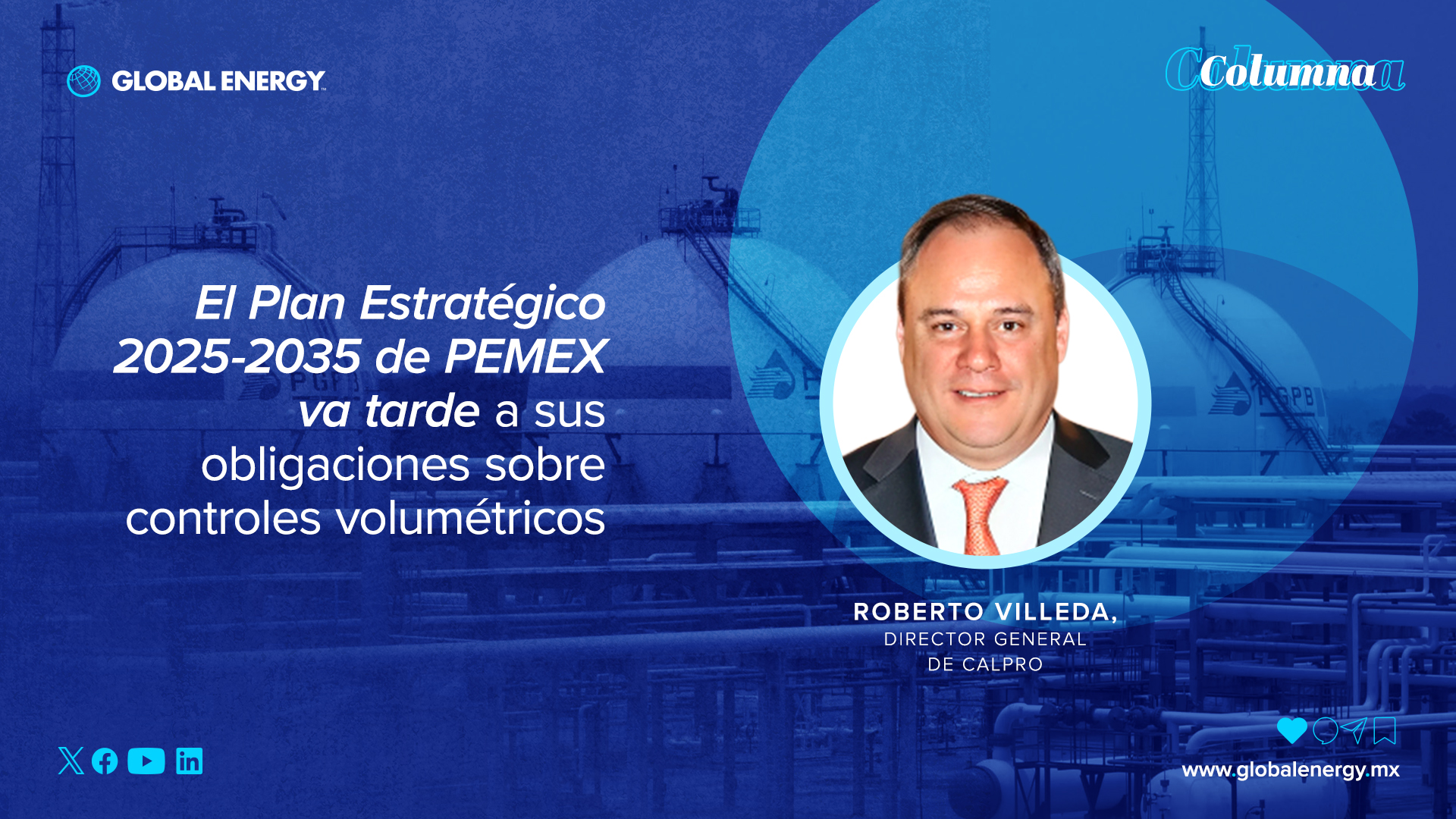 El Plan Estratégico 2025-2035 de Pemex va tarde a sus obligaciones ...