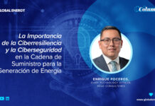 La importancia de la ciberresiliencia y la ciberseguridad en la cadena de suministro para la generación de energía